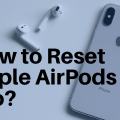 how to reset apple airpods