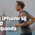 best iPhone SE 2020 Armbands