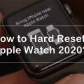 hard reset apple watch 2020