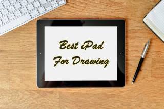 best ipad for drawing