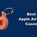 Best Apple AirTag Cases