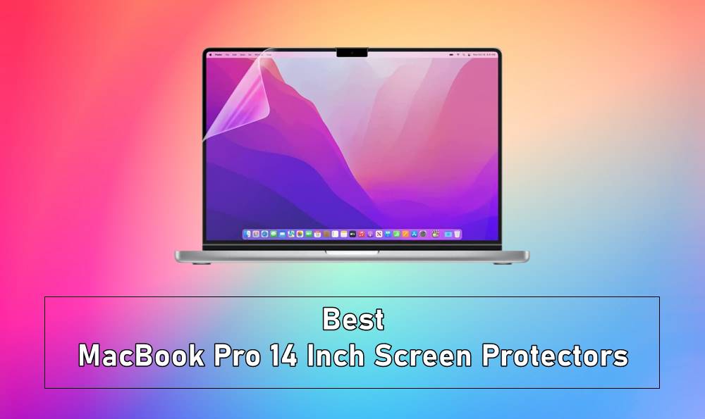 best screen protector macbook pro 14 inch