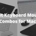 Best-Keyboard-Mouse-Combos-for-Mac