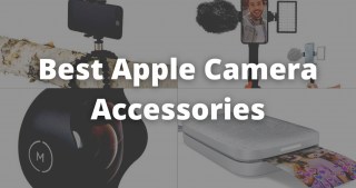 Best Apple Camera Accessories